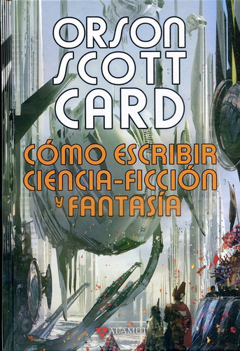 Como Escribir Ciencia-ficcion Y Fantasia