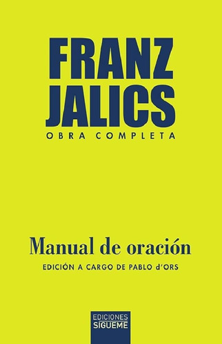 Manual De Oración: Nueve Propuestas Para El Entrenamiento Es