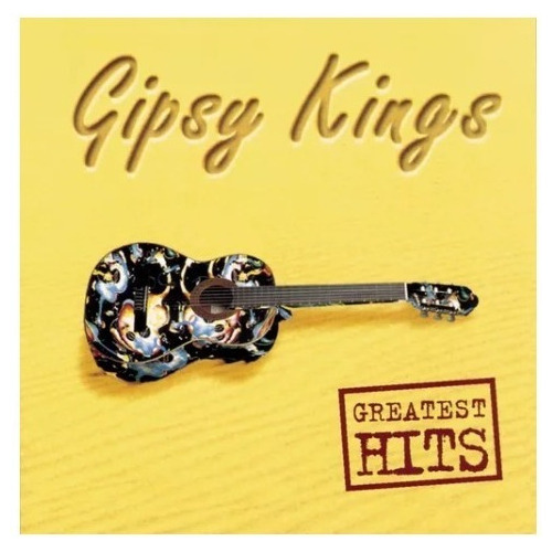 Gipsy Kings Greatest Hits Cd Son