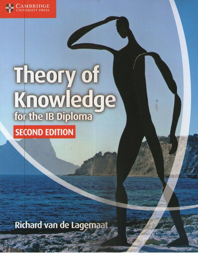 Theory Of Knowledge For The Ib Diploma (2nd.edition) - Stud