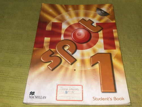 Hot Spot 1 Student´s Book - Macmillan