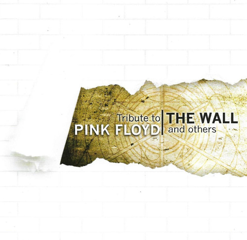 Tribute To Pink Floyd - The Wall And Others