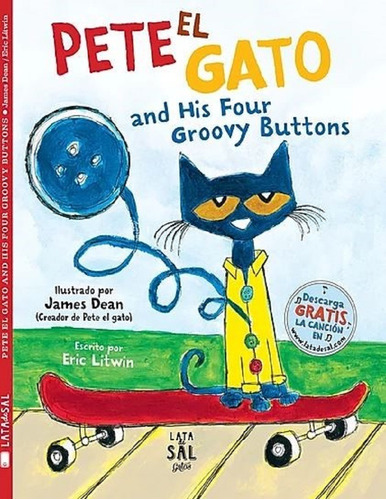 Pete El Gato: And His For Groovy Buttons