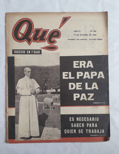 Revista Antigua ** Que , Sucedio En 7 Dias ** N° 203 El Papa