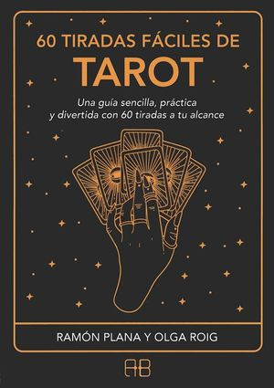 Libro 60 Tiradas Fáciles De Tarot. Una Guía Sencilla, Pr Zku