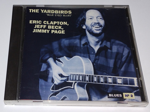 Eric Clapton The Yardbirds Blue Eyed Blues Cd P1995 