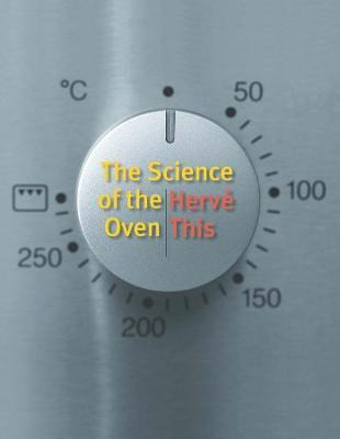 Libro The Science Of The Oven - Herve This