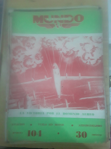 Revistas Antiguas De Aviacion - Mundo Aeronáutico Lote X 23 (Usado)
