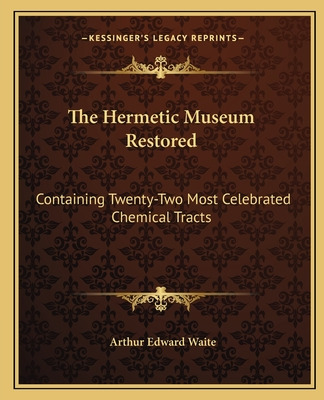 Libro The Hermetic Museum Restored: Containing Twenty-two...