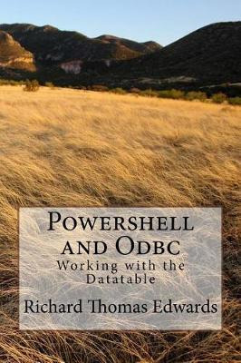 Libro Powershell And Odbc : Working With - Richard Thomas...