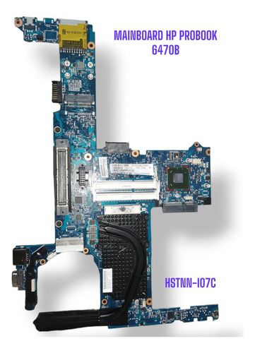 Mainboard Hstnn-i07c, Hp Probook 6470b