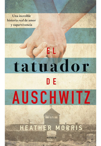 El Tatuador De Auschwitz