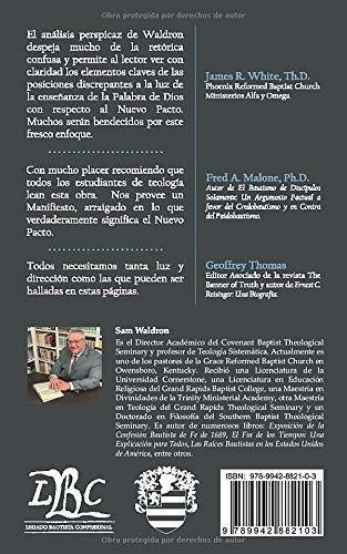 Un Manifiesto Bautista Reformado El Nuevo Pacto, de Waldron, Samuel. Editorial Legado Bautista Confesional en español