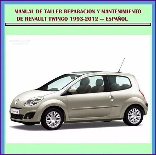 Manual De Taller Servicio Renault Twingo 1993 2012