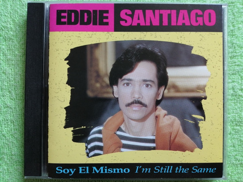 Eam Cd Eddie Santiago Soy El Mismo 1991 I'm Still The Same