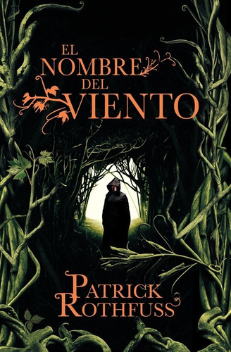 El Nombre Del Viento - Rothfuss, Patrick - Es