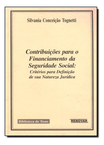 -, de Silvania ceição Tognetti. Editorial Renovar, tapa mole en português