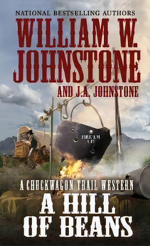 Hill Of Beans, De William W. Johnstone. Editorial Kensington Publishing, Tapa Blanda En Inglés