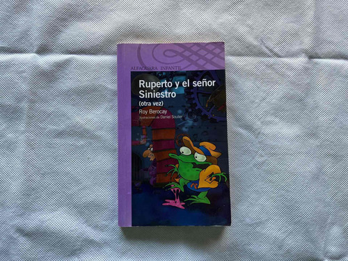 Libro Ruperto Y El Señor Siniestro En Buen Estado -flores