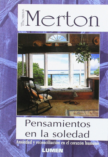 Libro Pensamientos En La Soledad Ansiedad Y Reconciliación