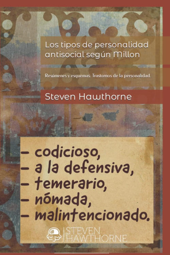 Libro: Los Tipos De Personalidad Antisocial Según Millon: Re