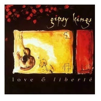 Gipsy Kings - Love & Liberte - Cd - Importado - Original!!!