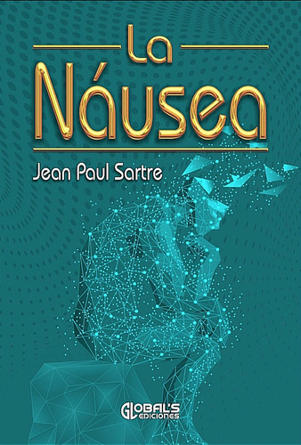 La Náusea (nuevo) / Jean Paul Sartre