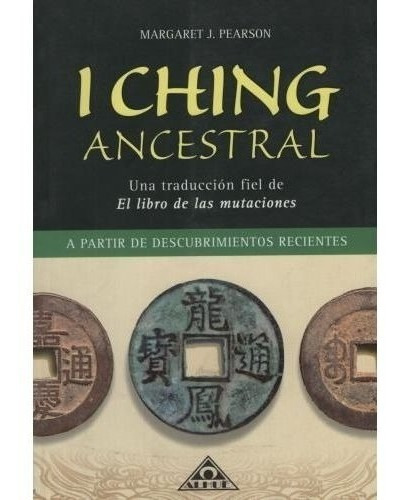 Libro I Ching Ancestral - Margaret J. Pearson