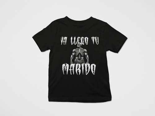 Camiseta Oversize: Ya Llegó Tu Marido