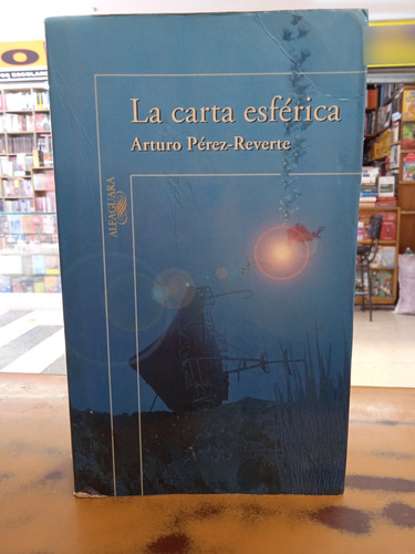 La Carta Esférica-arturo Pérez-reverte 