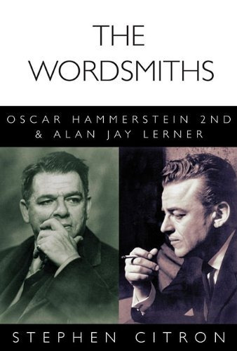 The Wordsmiths Oscar Hammerstein 2nd And Alan Jay Lerner (gr