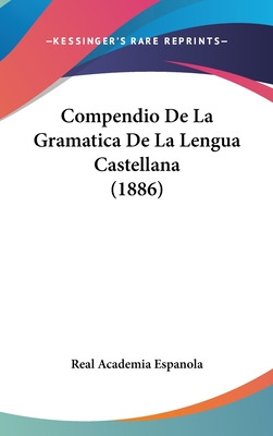 Libro Compendio De La Gramatica De La Lengua Castellana (...