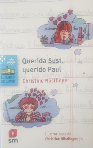 Querida Susi, Querido Paul - Nostlinger Chistine