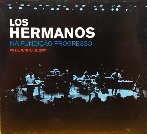 Los Hermanos Ao Vivo Na Fundição Progresso (cd)