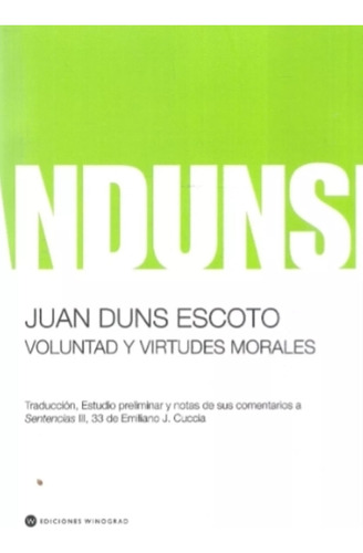 Voluntad Y Virtudes Morales - Juan Duns Escoto