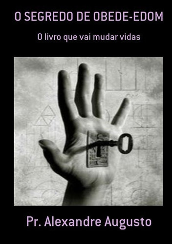 Livro O Segredo De Obede-edom