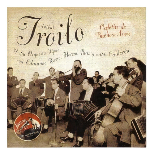 Anibal Troilo Cafetin De Buenos Aires Cd Son