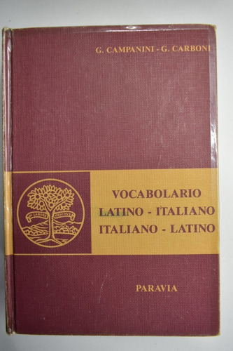 Vocabolario Latino-italiano Italiano-latino G.campanini,c201 (Usado)
