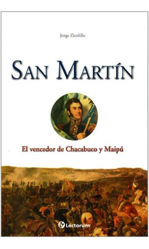 Libro San Martin De Zicolillo Jorge Distribuciones Gargola