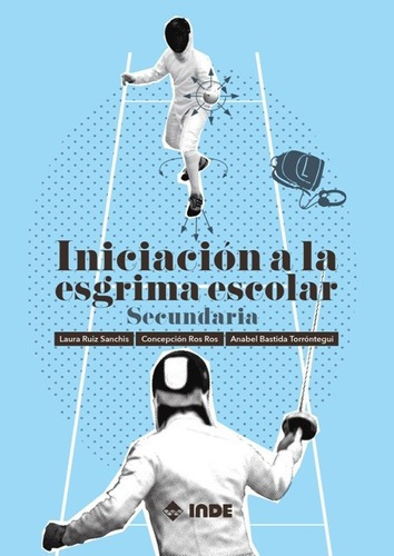 Iniciacion A La Esgrima Escolar Secundaria