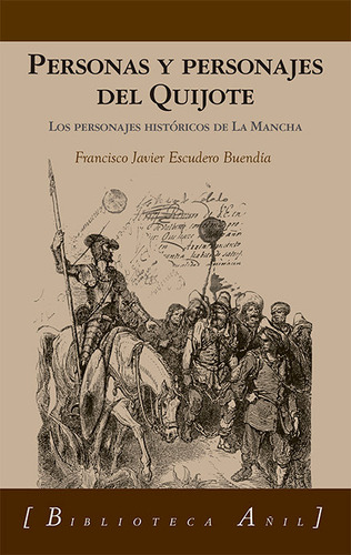 Personas Y Personajes Del Quijote - Escudero Buendia, Fra...