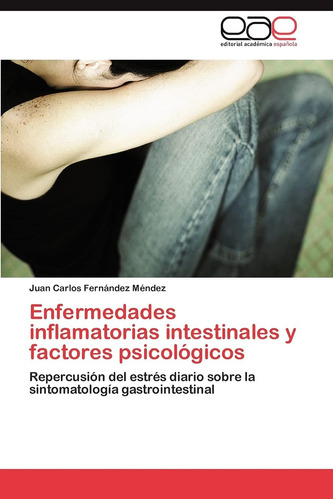 Libro:enfermedades Inflamatorias Intestinales Y Factores Psi