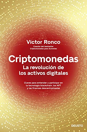 Criptomonedas: La Revolucion De Los Activos Digitales -deust