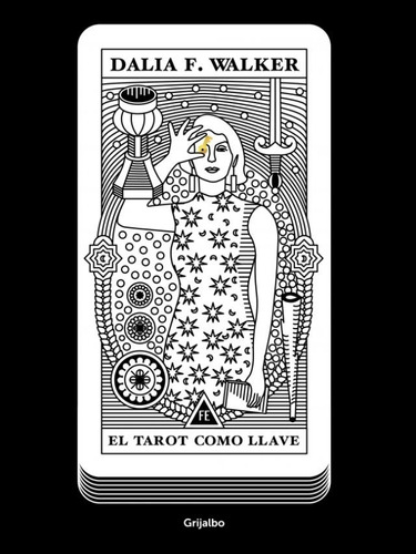 Tarot Como Llave, El - Dalia F. Walker