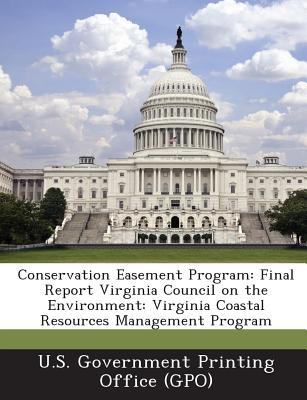 Libro Conservation Easement Program: Final Report Virgini...