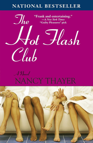Libro:  The Hot Flash Club: A Novel