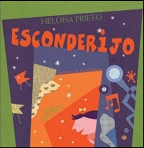 Esconderijo, de Prieto, Heloisa. Editora Schwarcz SA, capa mole em português, 2007