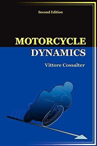 Book : Motorcycle Dynamics (second Edition) - Cossalter,...