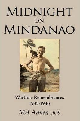Libro Midnight On Mindanao - Dds Mel Amler