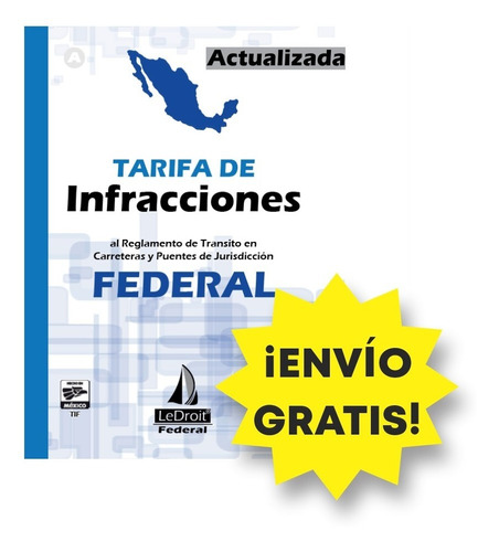 Tarifa De Infracciones - Federal - Envio Gratis - Ledroit